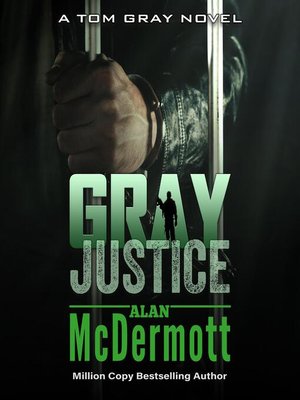Gray Justice - Audiobook